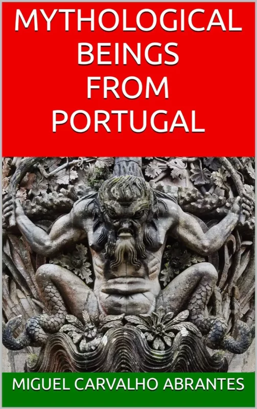 portugal folklore - Mythological Beings from Portugal