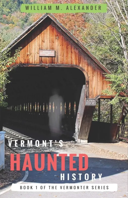 vermont folklore - Vermont Haunted History